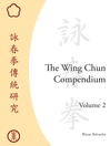 The Wing Chun Compendium, Volume Two (eBook)